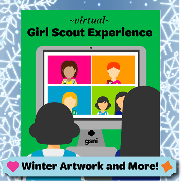 Virtual Girl Scout Experience!